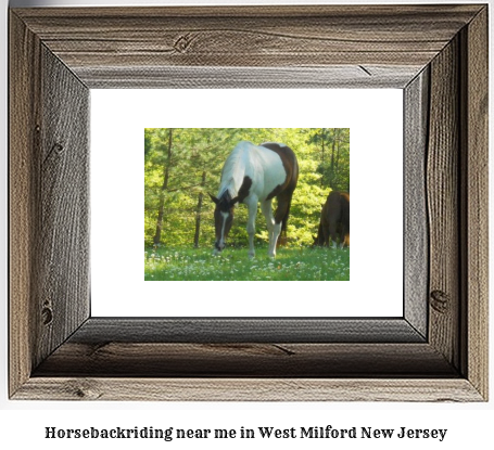 horseback riding near me in West Milford, New Jersey